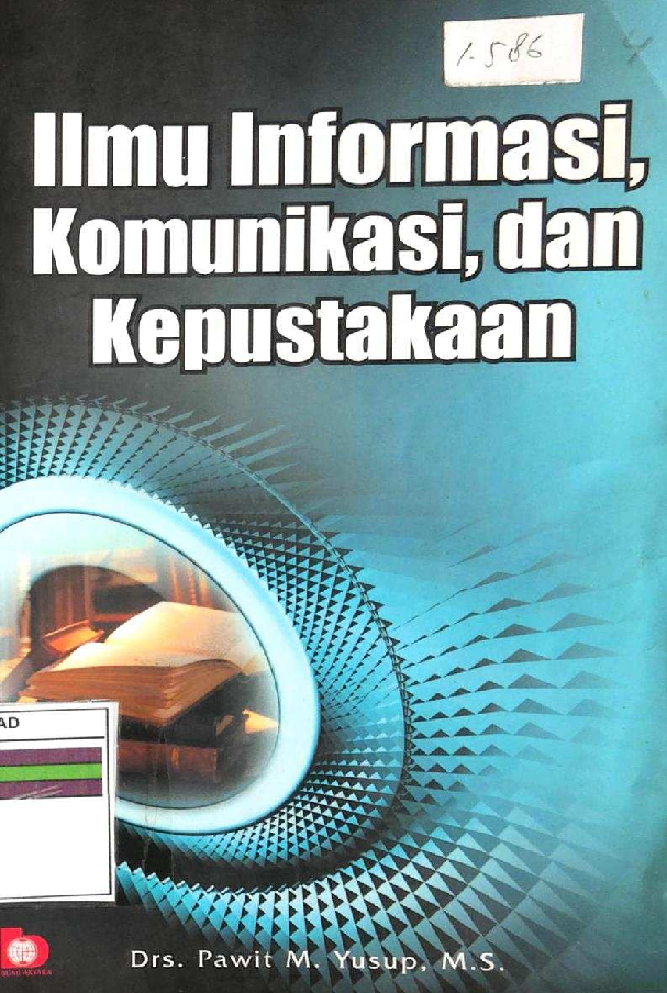 Ilmu Informasi, Komunikasi, Dan Kepustakaan